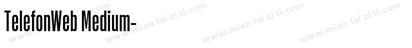 TelefonWeb Medium字体转换